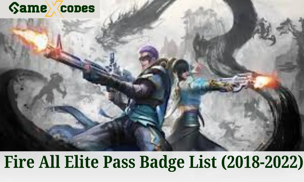 Free Fire Elite Passes List : Name, Badge, Release Time [Season 1 to 55 ...