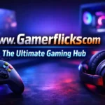 www Gamerflickscom