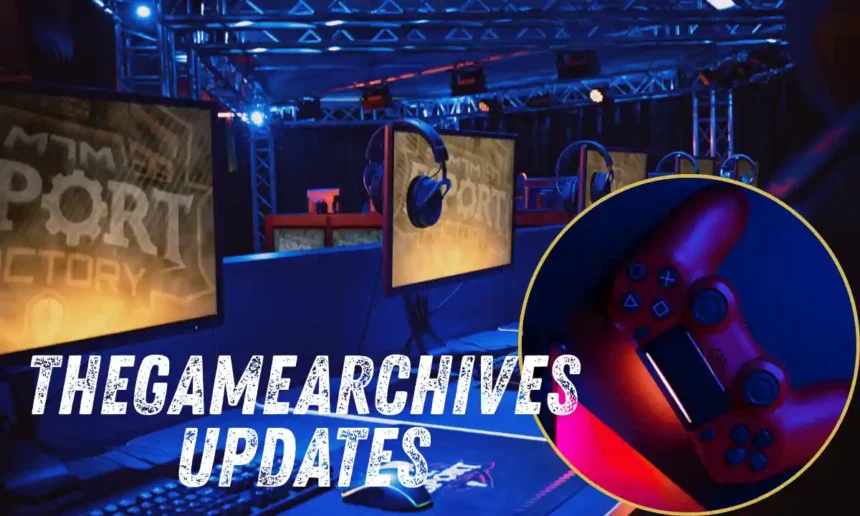 TheGameArchives Updates