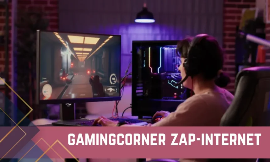 gamingcorner zap-internet