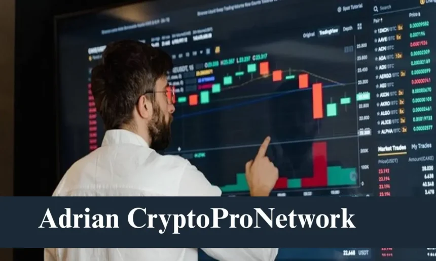 Adrian CryptoProNetwork